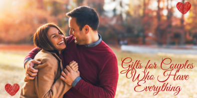 Gifts for Couples Who Have Everything