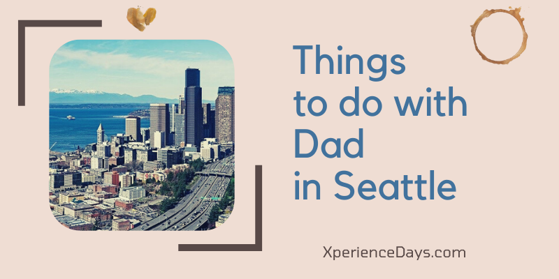 experience gifts for dad